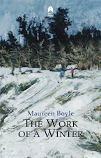Cover of 'The Work of a Winter' by Maureen Boyle 
