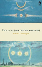 Cover of 'Each of Us (Our Chronic Alphabets)' by Natasha Cuddington 