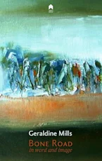 Cover of 'Bone Road in Word and Image' by Geraldine Mills 
