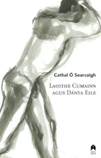 Cover of 'Laoithe Cumainn Agus Dánta Eile' 