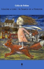 Léaslíne a Lorg / in Search of a Horizon