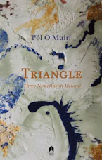 Cover of 'Triangle' by Pól Ó Muirí 