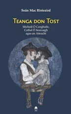 Cover of 'Teanga Don Tost' by Sean Mac Risteaird 
