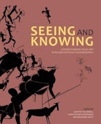 Seeing and Knowing Seeing and Knowing