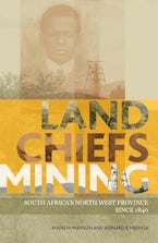 Land, Chiefs, Mining Land, Chiefs, Mining