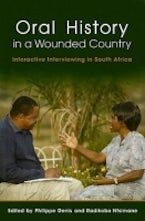 Oral History in a Wounded Country Oral History in a Wounded Country