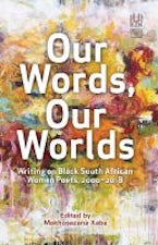Our Words, Our Worlds Our Words, Our Worlds