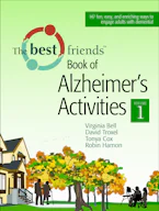 Cover of 'The Best Friends Book of Alzheimers Activities, Volume One' 