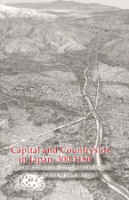 Cover of 'Capital and Countryside in Japan, 300–1180' 
