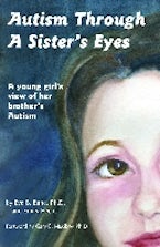 Autism Through a Sisters Eyes Autism Through a Sisters Eyes