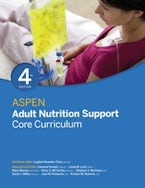 ASPEN Adult Nutrition Support Core Curriculum ASPEN Adult Nutrition Support Core Curriculum