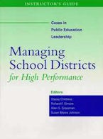 Instructor’s Guide to Managing School Districts for High Performance