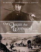 Our Faces Are Westward Our Faces Are Westward