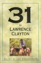 31 by Lawrence Clayton 31 by Lawrence Clayton