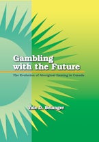 Gambling with the Future Gambling with the Future