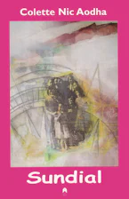 Cover of 'Sundial' by Colette Nic Aodha 