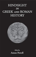Hindsight in Greek and Roman History