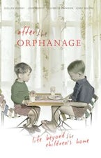 After the Orphanage After the Orphanage