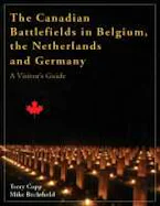Cover of 'The Canadian Battlefields in Belgium, the Netherlands and Germany' 
