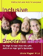 Inclusive Programming for High School Students with Autism or Asperger’s Syndrome