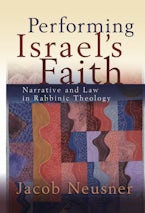 Performing Israels Faith Performing Israels Faith