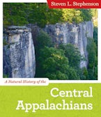 A Natural History of the Central Appalachians A Natural History of the Central Appalachians