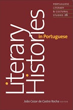 Literary Histories in Portuguese Literary Histories in Portuguese