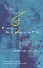 Poems in Absentia & Poems from the Island and the World Poems in Absentia & Poems from the Island and the World