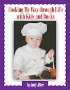 Cooking My Way Through Life with Kids and Books