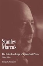 Stanley Marcus Stanley Marcus