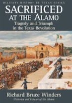 Sacrificed at the Alamo Sacrificed at the Alamo