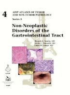 Non-Neoplastic Disorders of the Gastrointestinal Tract Non-Neoplastic Disorders of the Gastrointestinal Tract