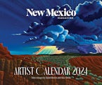 2024 New Mexico Magazine Artist Calendar 2024 New Mexico Magazine Artist Calendar