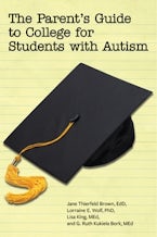 The Parent’s Guide to College for Student’s on the Autism Spectrum