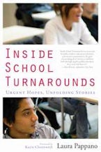 Inside School Turnarounds Inside School Turnarounds