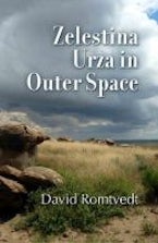 Zelestina Urza in Outer Space Zelestina Urza in Outer Space