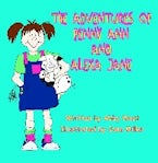 The Adventures of Penny Ann and Alexa Jane The Adventures of Penny Ann and Alexa Jane
