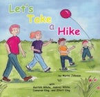 Lets Take a Hike Lets Take a Hike