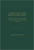 I Know That I Have Broken Every Heart I Know That I Have Broken Every Heart