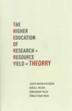 Cover of 'T.H.E.O.R.R.Y. : the Higher Education of Research Yield' 
