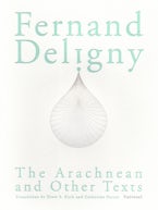 The Arachnean and Other Texts