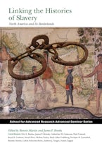 Linking the Histories of Slavery Linking the Histories of Slavery