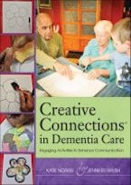 Creative Connections™ in Dementia Care