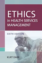 Cover of 'Ethics in Health Services Management' 