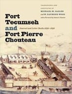 Fort Tecumseh and Fort Pierre Chouteau
