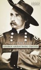 George Armstrong Custer George Armstrong Custer