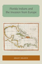 Florida Indians and the Invasion from Europe