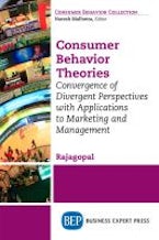 Consumer Behavior Theories Consumer Behavior Theories