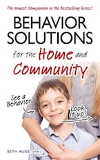 Behavior Solutions for the Home and Community Behavior Solutions for the Home and Community