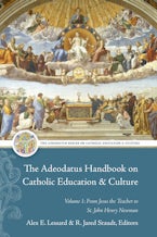 The Adeodatus Handbook on Catholic Education and Culture